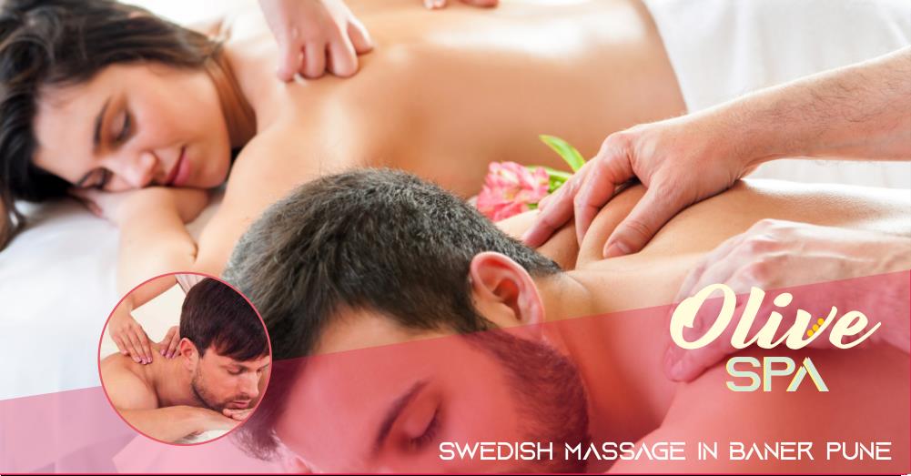 Swedish Massage in Baner Pune